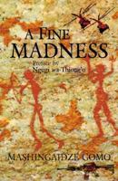 A Fine Madness 0956240143 Book Cover
