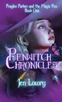 Penwitch Chronicles 1957656239 Book Cover