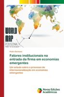 Fatores institucionais na entrada da firma em economias emergentes 6139680271 Book Cover