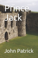 Prince Jack B0942L2SBS Book Cover