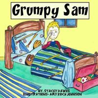 Grumpy Sam 0615997783 Book Cover