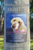 Searching for Gomez 1763689603 Book Cover