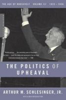 The Politics of Upheaval 1935-36 B000O5VWZ8 Book Cover