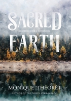 Sacred Earth: A Nature-Inspired Coloring Book and Workbook B0B49WSX7B Book Cover