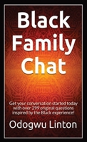 Black Family Chat 0578931842 Book Cover