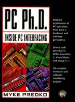 PC PhD: Inside PC Interfacing 0071341862 Book Cover