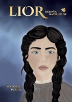 Lior - Der Weg nach Hause (German Edition) 3759784356 Book Cover