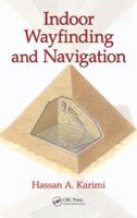 Indoor Wayfinding and Navigation 0367869519 Book Cover