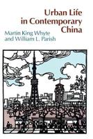 Urban Life in Contemporary China 0226895491 Book Cover