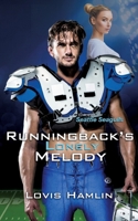 Runningback's lonely Melody: Seattle Seagulls (German Edition) 3769368843 Book Cover