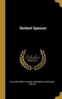 Herbert Spencer 1021892939 Book Cover