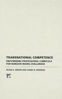 Transnational Competence: Empowering Curriculums for Horizon-rising Challenges 1594516782 Book Cover