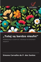 "Tutaj sa bardzo nieufni" (Polish Edition) 6209663087 Book Cover