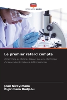 Le premier retard compte (French Edition) 6209449603 Book Cover