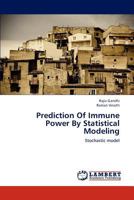 Prediction of Immune Power by Statistical Modeling 365926413X Book Cover