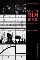 Soviet Film Music (Contemporary Music Studies) 3718659115 Book Cover