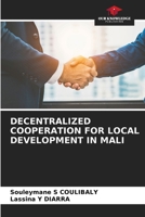 Decentralized Cooperation for Local Development in Mali 6207259335 Book Cover