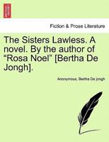 The Sisters Lawless 1241383251 Book Cover
