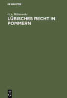 L�bisches Recht in Pommern 3111162060 Book Cover