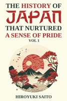 A history of pride growing: Japan vol.1 null Book Cover