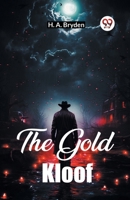 The Gold Kloof 152387824X Book Cover