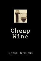 Cheap Wine 1537223763 Book Cover