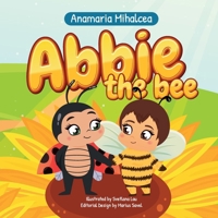 Abbie the Bee B0FWJRSLHV Book Cover