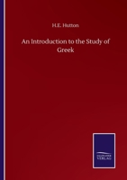 An Introduction to The Study of Greek 337512354X Book Cover