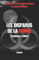 Les disparus de la Combe (French Edition) B08BDVMYDF Book Cover