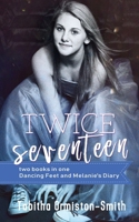 Twice Seventeen 1983471925 Book Cover