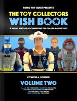 The Toy Collectors Wish Book: Volume Two 173402903X Book Cover