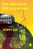 The Dream of the Red Road 1604890150 Book Cover