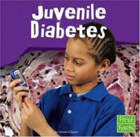 Juvenile Diabetes 0736863923 Book Cover