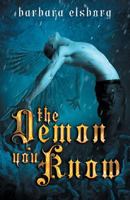 The Demon You Know 1546488715 Book Cover