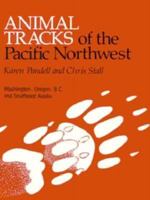 Animal Tracks of the Pacific Northwest 0898860121 Book Cover