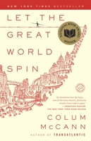 Let the Great World Spin 0812973992 Book Cover
