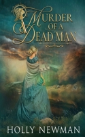 Murder of a Dead Man 1648396135 Book Cover