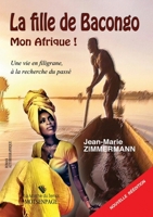 La Fille de Bacongo (French Edition) B0FF45K838 Book Cover