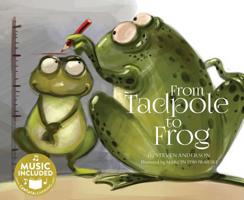 From Tadpole to Frog 163290263X Book Cover