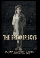 The Breaker Boys 1098007573 Book Cover