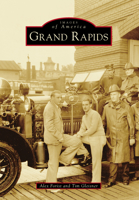Grand Rapids 1467114235 Book Cover