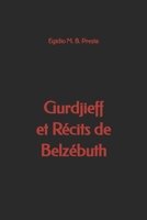 Gurdjieff et R�cits de Belz�buth B0923XT74M Book Cover