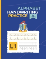 Alphabet Handwriting Practice for Kids: Tracing Letters with Mazes B0BR9DQMWP Book Cover