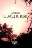 Le linceul du peuple (French Edition) 2332579702 Book Cover