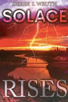 Solace Rises 1778833462 Book Cover
