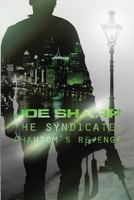 The Syndicate: Phantom's Revenge 1480927155 Book Cover