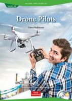 Future Jobs Readers: Drone Pilots 1943980381 Book Cover