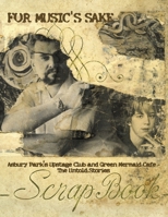 For Music's Sake: Asbury Park's Upstage Club and Green Mermaid Cafe the Untold Stories 1456752774 Book Cover