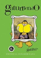 Gaturriendo 9500725673 Book Cover
