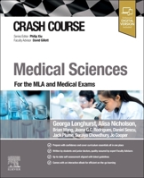 Crash Course Medical Sciences : For the MLA and Medical Exams 0443249385 Book Cover